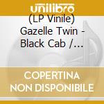 (LP Vinile) Gazelle Twin - Black Cab / O.S.T. vinile