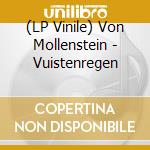 (LP Vinile) Von Mollenstein - Vuistenregen vinile