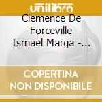 Clemence De Forceville Ismael Marga - Ravel ' Bonis cd