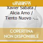 Xavier Sabata / Alicia Amo / Tiento Nuovo - Napoli Inedita cd