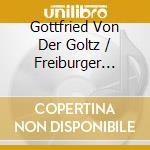 Gottfried Von Der Goltz / Freiburger Barock - Grand Tour cd