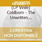 (LP Vinile) Coldborn - The Unwritten Pages Of Death vinile
