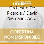 Orchestre De Picardie / David Niemann: An English Violin