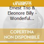 Ernest Trio & Eleonore Billy - Wonderful Adventures Of Amanda Maier cd