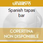 Spanish tapas bar cd