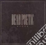 Dead Poetic - Vices