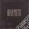 Dead Poetic - Vices cd