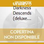 Darkness Descends (deluxe Edition) cd