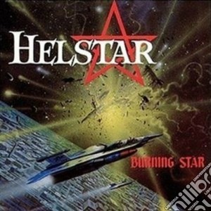 Helstar - Burning Star cd musicale di HELSTAR