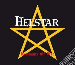 Helstar - Remnants Of War cd musicale di HELSTAR
