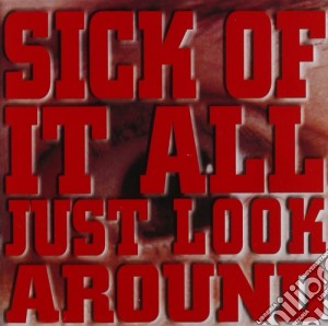 Sick Of It All - Just Look Around cd musicale di SICK OF IT ALL