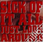 Sick Of It All - Just Look Around cd