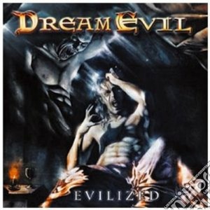 Dream Evil - Evilized cd musicale di Evil Dream