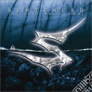 Sentenced - The Cold White Light cd musicale di SENTENCED