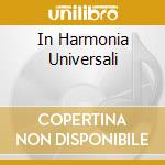 In Harmonia Universali cd