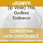 (lp Vinile) This Godless Endeavor lp vinile di NEVERMORE