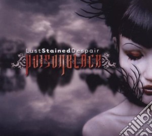 Poisonblack - Lust Stained Despair cd musicale di POISONBLACK