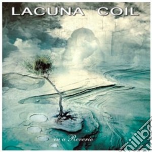 Lacuna Coil - In A Reverie (Re-release) cd musicale di Coil Lacuna