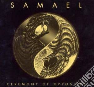 Samael - Ceremony Of Opposites & Re cd musicale di SAMEL