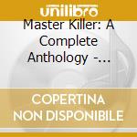 Master Killer: A Complete Anthology - Merauder (2 Cd) cd musicale di MERAUDER