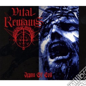 Vital Remains - Icons Of Evil cd musicale di Remains Vital