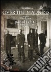 (Music Dvd) Paradise Lost - Over The Madness (2 Dvd) cd