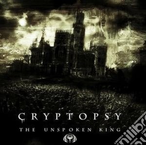 Cryptopsy - The Unspoken King cd musicale di CRYPTOPSY