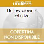 Hollow crown - cd+dvd cd musicale di Architects