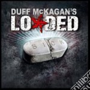 (LP Vinile) Duff McKagan's Loaded - Sick lp vinile di DUFF MCKAGAN'S LOADE