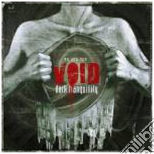 We Are The Void Cd+dvd cd musicale di Tranquillity Dark