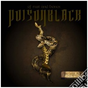 Poisonblack - Of Rust And Bones cd musicale di Black Poison