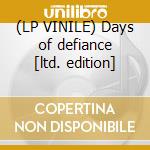 (LP VINILE) Days of defiance [ltd. edition] lp vinile di FIREWIND