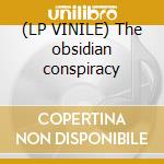 (LP VINILE) The obsidian conspiracy cd