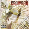 Crowbar - Sever The Wicked Hand cd