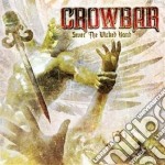 Crowbar - Sever The Wicked Hand cd