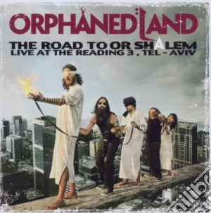 Orphaned Land - The Road To Or Shalem cd musicale di Land Orphaned