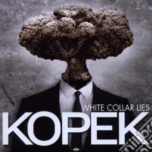 Kopek - White Collar Lies cd musicale di Kopek
