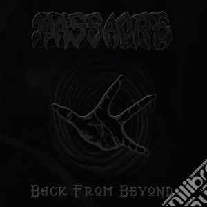 Massacre - Back From Beyond (Special Edition) cd musicale di Massacre