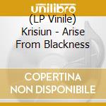 (LP Vinile) Krisiun - Arise From Blackness