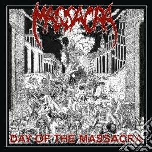 Massacra - Day Of The Massacra cd musicale di Massacra