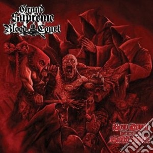 Grand Supreme Blood Court - Bow Down Before The Blood cd musicale di Grand supreme blood