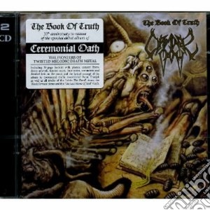 Ceremonial Oath - The Book Of Truth (2 Cd) cd musicale di Oath Ceremonial