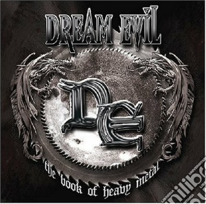 Dream Evil - The Book Of Heavy Metal (2 Cd) cd musicale di Evil Dream