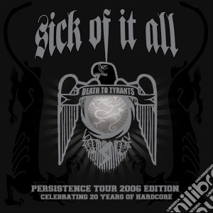 Death to tyrants (limited mftm 2013 edit cd musicale di Sick of it all