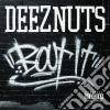 Deez Nuts - Bout It cd