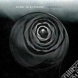 Heart Of A Coward - Severance (2 Cd) cd musicale di Heart of a coward