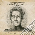 (LP Vinile) Marathonmann - Und Wir Vergessen Was Vor Uns Liegt (Lp+Cd) vinile