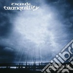 Dark Tranquillity - Skydancer & Of Chaos And Eternal Night
