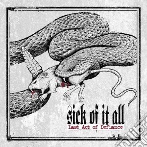 Sick Of It All - Last Act Of Defiance (2 Lp) cd musicale di Sick of it all