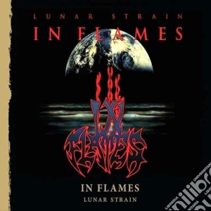In Flames - Lunar Strain cd musicale di Flames In